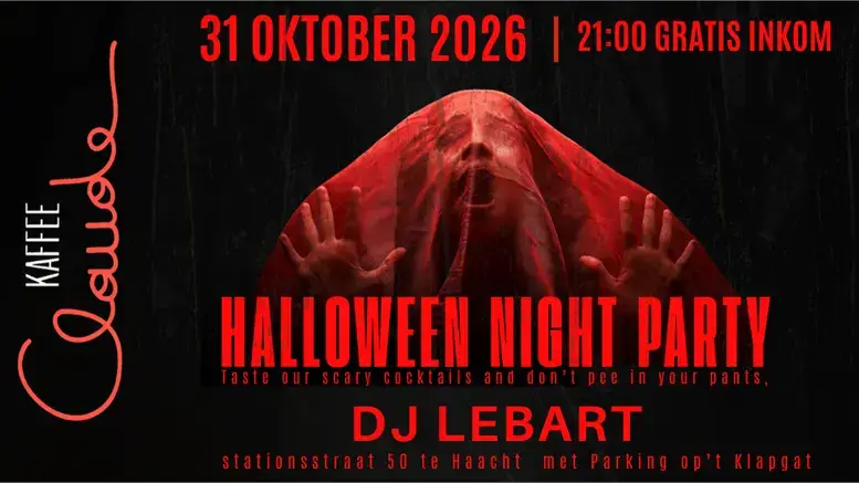 Halloween Night Party op 31 oktober 2026 bij Kaffee Claude Haacht met DJ Lebart, scary cocktails en gratis inkom.